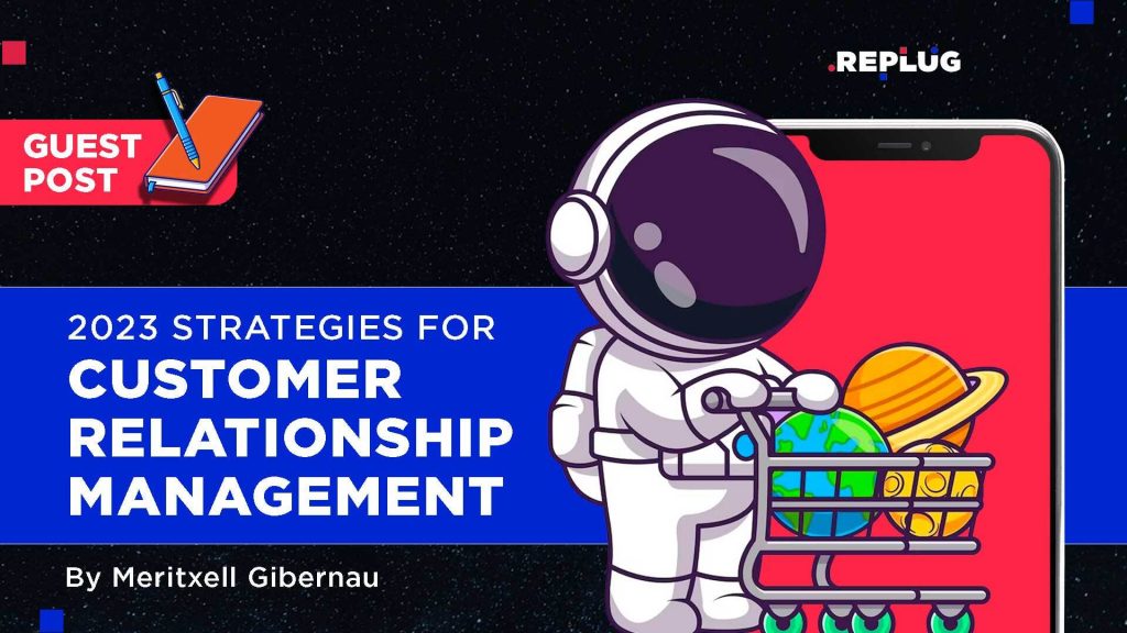 strategies for customer relationship management