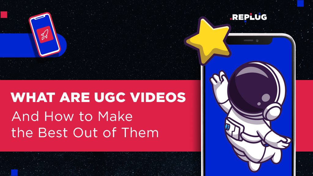 What Is a UGC Video